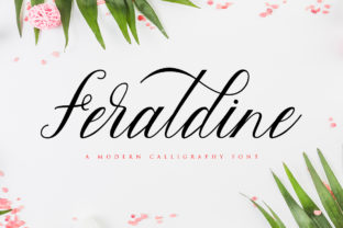 Feraldine: A Script Font for Clear Campaigns